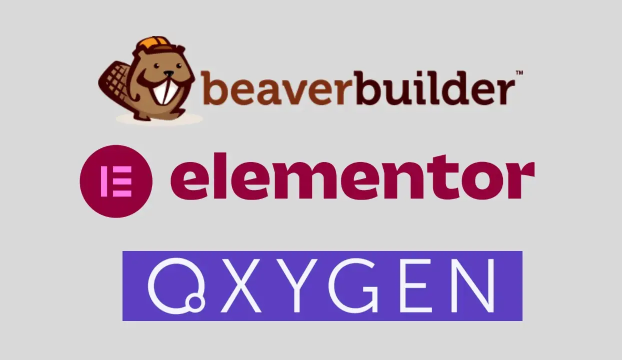 beaver-builder-vs-elementor-vs-oxygen-builder